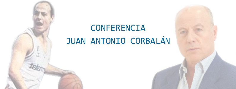 CONFERENCIA DE JUAN ANTONIO CORBALÁN